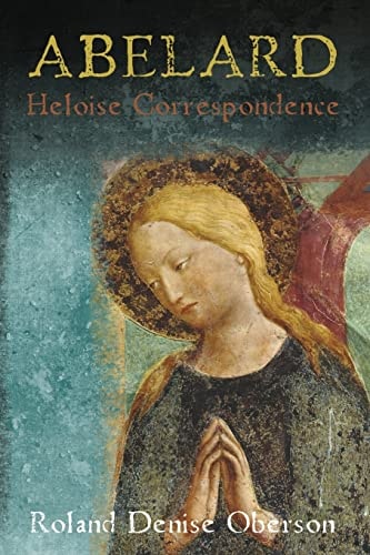 Abelard Correspondence with Heloise Literal Translation