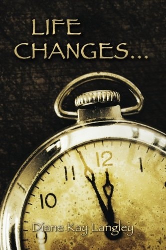 Life Changes...