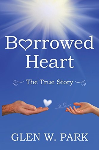 Borrowed Heart The True Story