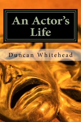 An Actor's Life