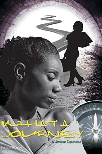 WHAT a JOURNEY-A Jamaican Experience