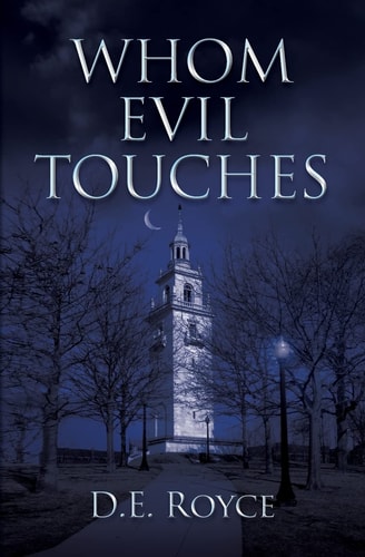 Whom Evil Touches