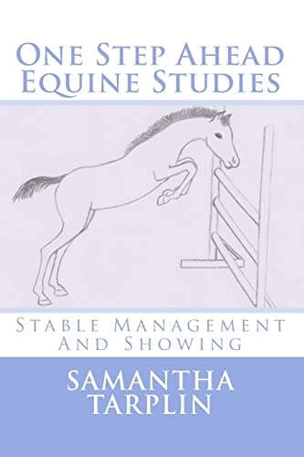 One Step Ahead Equine Studies - Stable Management And Showing