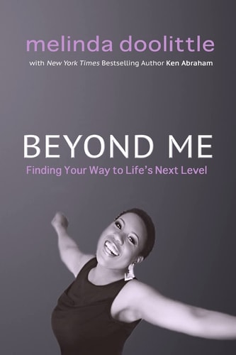 Beyond Me Finding Your Way to Life's Next Level