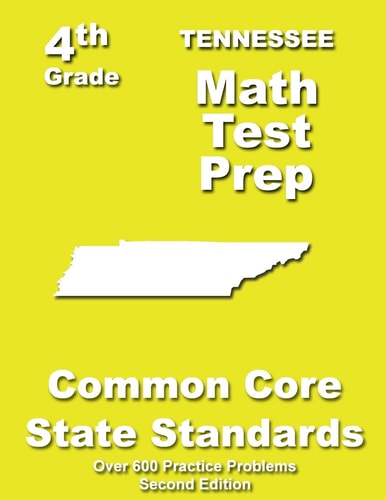 Tennessee 4th Grade Math Test Prep Common Core Learning Standards