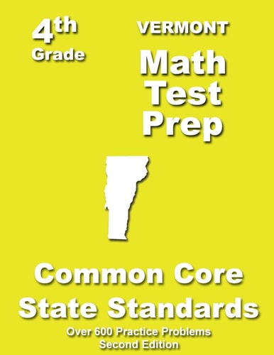 Vermont 4th Grade Math Test Prep Common Core Learning Standards