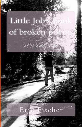 Little Job's Book of Broken Poems Volume 2