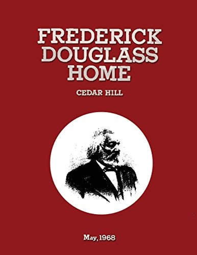 Frederick Douglass Home Cedar Hill Historic Grounds Report Historical Data Section