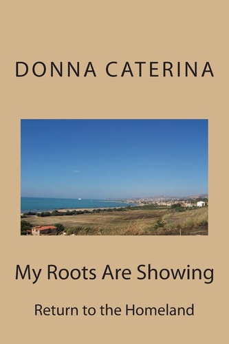 My Roots Are Showing Return to the Homeland