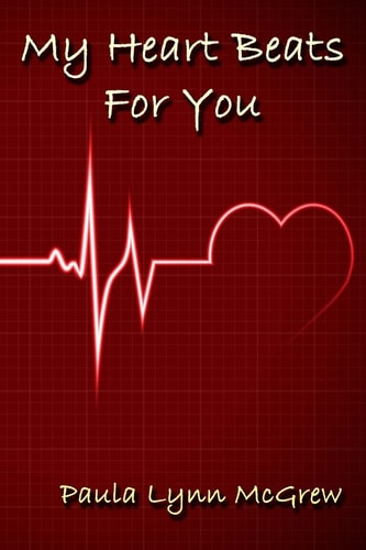 My Heart Beats For You