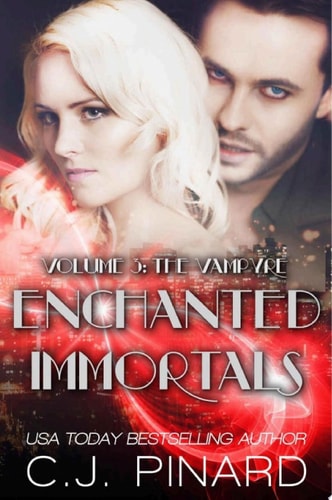 Enchanted Immortals 3 The Vampyre