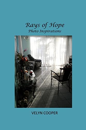 Rays of Hope - Photo Inspirations