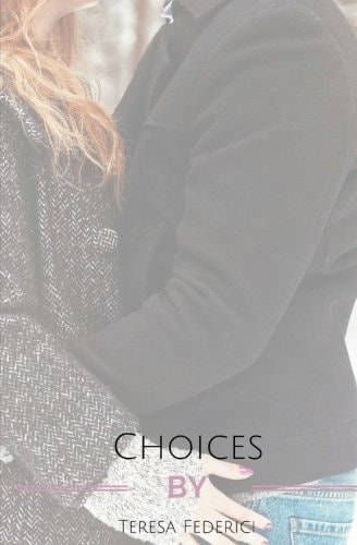 Choices