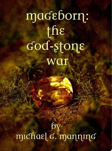 Mageborn: The God-Stone War