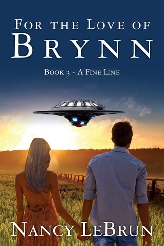 For the Love of Brynn Book III: a Fine Line