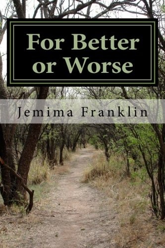 For Better Or Worse An Autobiography of My Marriage