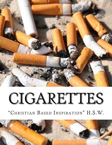 Cigarettes Christian Based Inspiration
