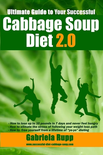 Cabbage Soup Diet 2. 0 The Ultimate Guide - Black/White