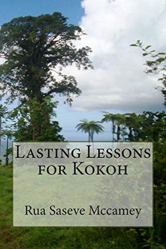 Lasting Lessons for Kokoh