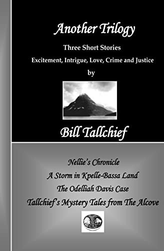 Another Trilogy Tallchief's Mystery Tales from The Alcove