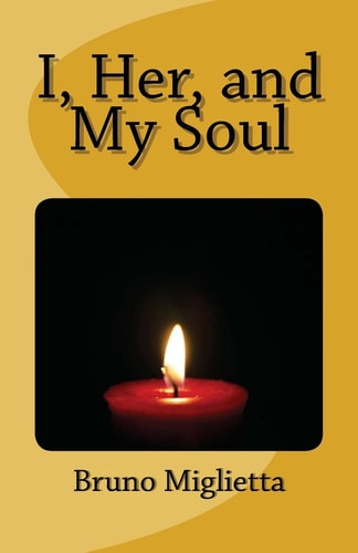 I, Her, and My Soul
