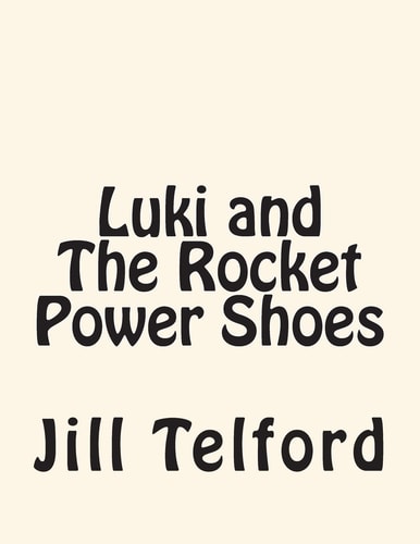 Luki and The Rocket Power Shoes
