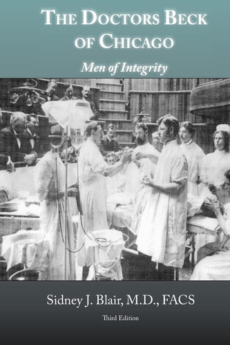 The Doctors Beck of Chicago Men of Integrity