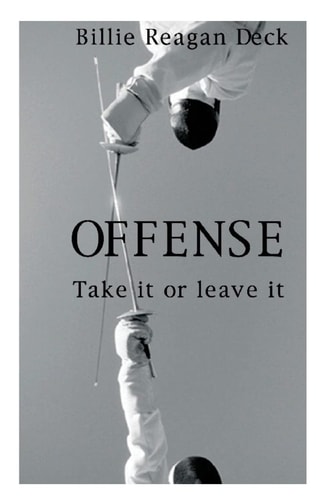 Offense Take It Or Leave It