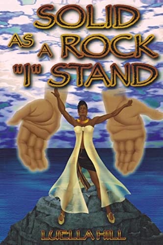 Solid As a Rock I Stand