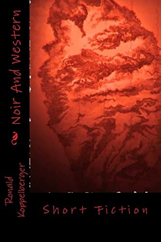 Noir And Western Short Fiction