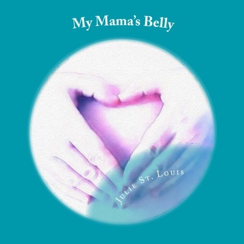 My Mama's Belly