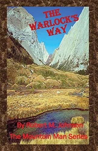 The Warlock's Way The Mountain Man Series