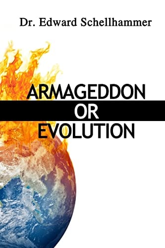 Armageddon Or Evolution