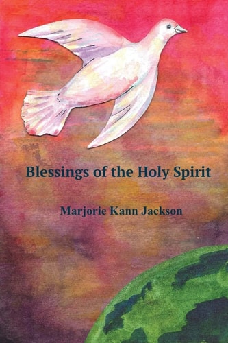 Blessings of The Holy Spirit