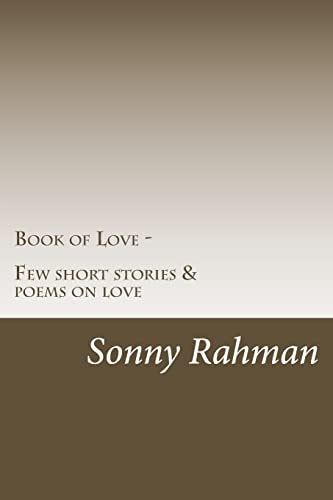 Book of Love Few Short Stories and Poems on Love