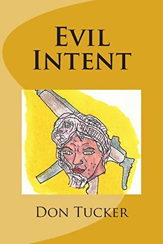 Evil Intent