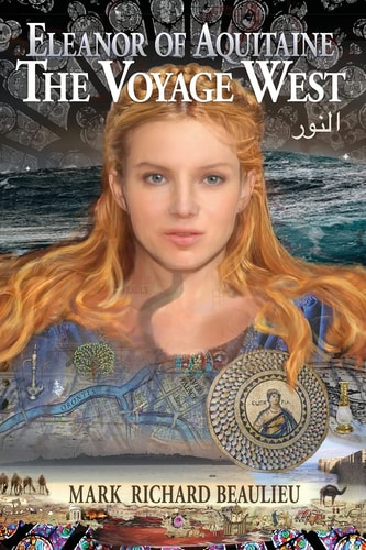 Eleanor of Aquitaine The Voyage West