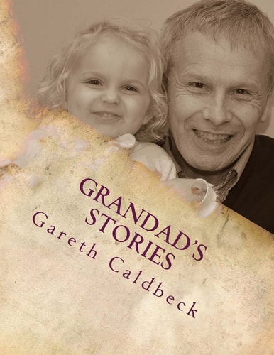 Grandad's Stories Pictures Appear When You Close Your Eyes