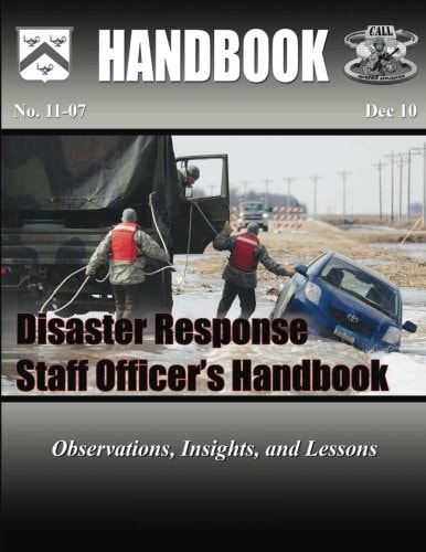 Disaster Response Staff Officer's Handbook Observations, Insights, and Lessons