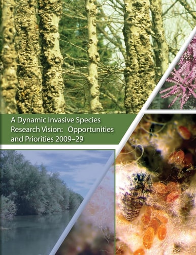 A Dynamic Invasive Species Research Vision Opportunities and Priorities