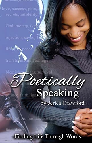 Poetically Speaking Finding Life Through Words