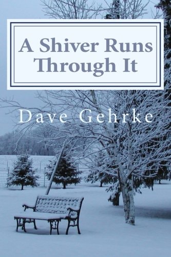 A Shiver Runs Through It