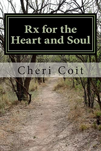 Rx for the Heart and Soul