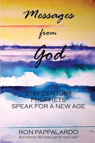 Messages from God 21st Century Prophets Speak for a New Age