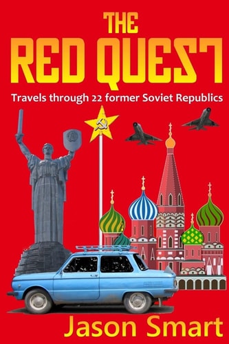The Red Quest Travels Through 22 Former Soviet Republics
