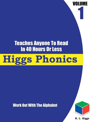 Higgs Phonics Volume 1 Work Out With The Alphabet