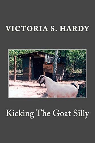 Kicking the Goat Silly