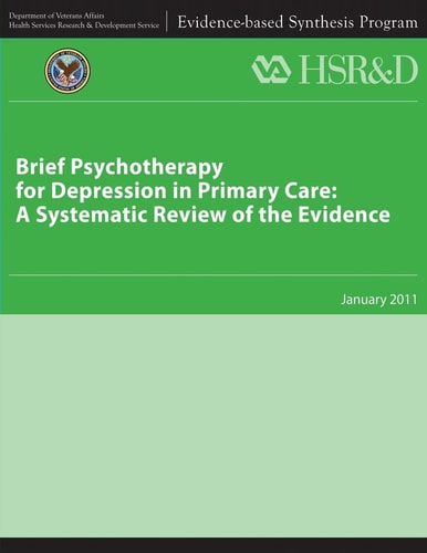 Brief Psychotherapy for Depression in Primary Care A Systematic Review of the Evidence
