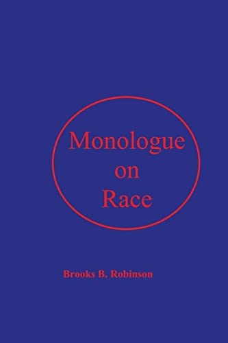 Monologue on Race A Pump Primer for Afrodescendant Thought