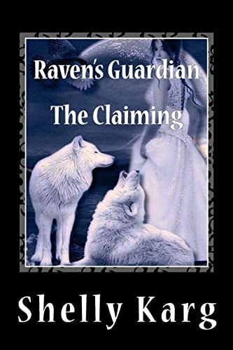 Raven's Guardian The Claiming
